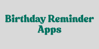 Birthday Reminder Apps