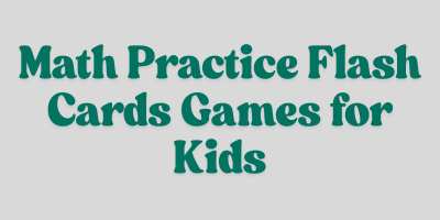 Math Practice Flash Cards Games For Kids